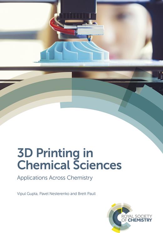 3D Printing in Chemical Sciences